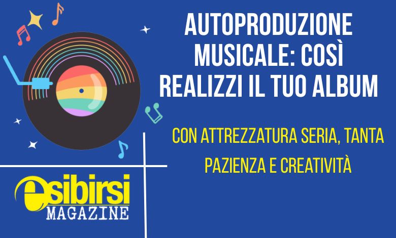 Autoproduzione musicale