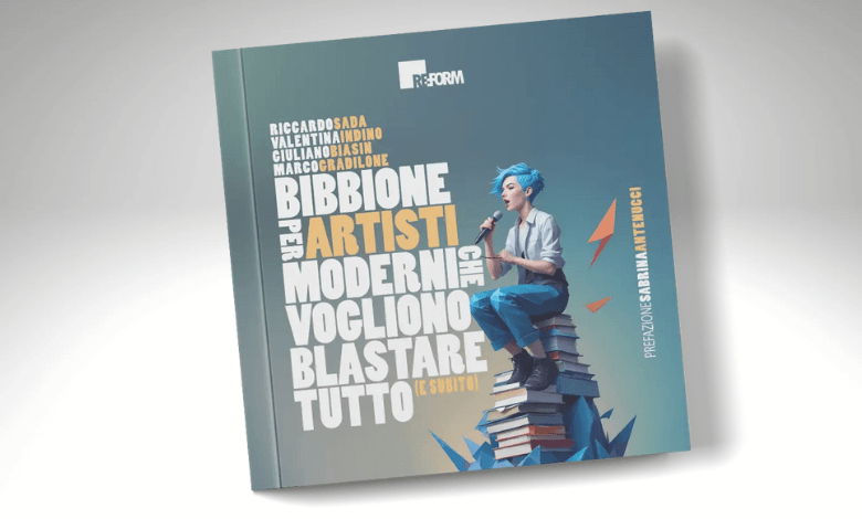 Bibbione per artisti moderni che vogliono blastare tutto