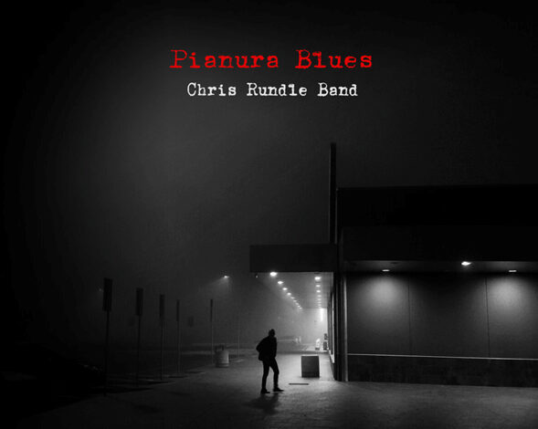 CHRIS RUNDLE BAND Pianura blues .jpg 1
