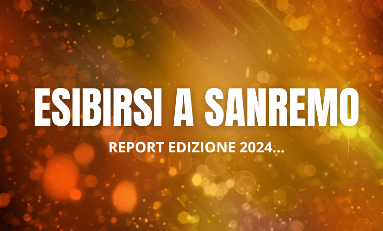 Esibirsi a SanRemo 2024