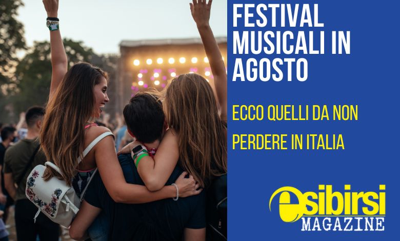 Festival musicali in agosto
