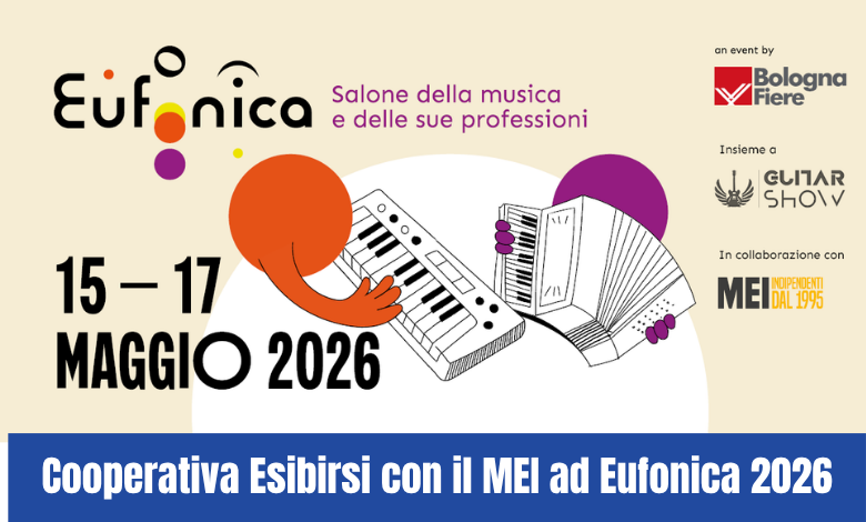 Cooperativa Esibirsi con il MEI ad Eufonica 2026