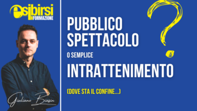 Pubblico spettacolo o intrattenimento nei locali: dove sta il confine tra le due attività